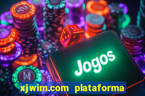 xjwim.com plataforma login entrar